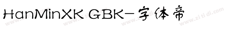 HanMinXK GBK字体转换